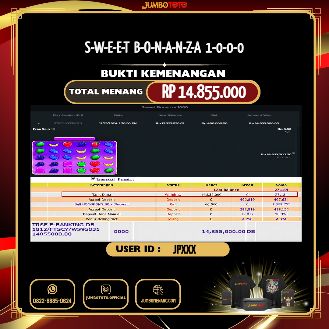 JUMBOTOTO JACKPOT SLOT SWEET BONANZA 1000 Rp.14.855.000,- LUNAS USER ID : JP***