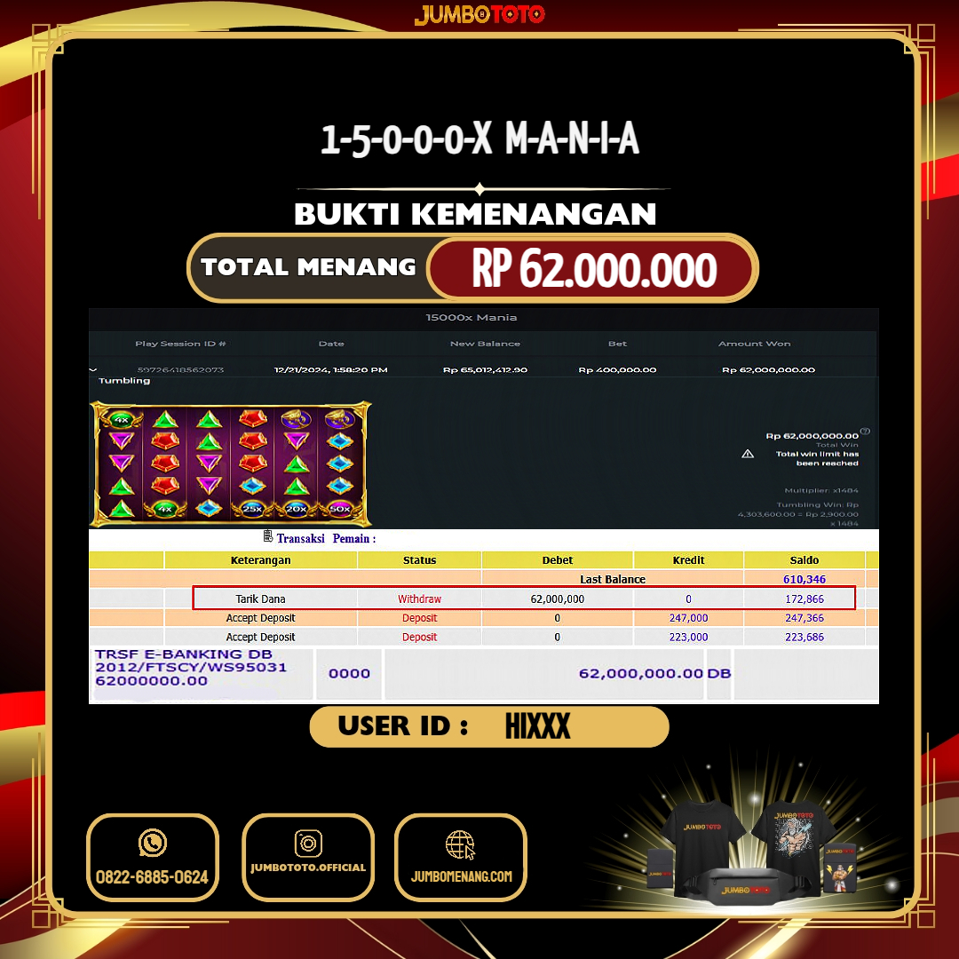 JUMBOTOTO JACKPOT SLOT 15000X MANIA Rp.62.000.000,- LUNAS USER ID : HI***