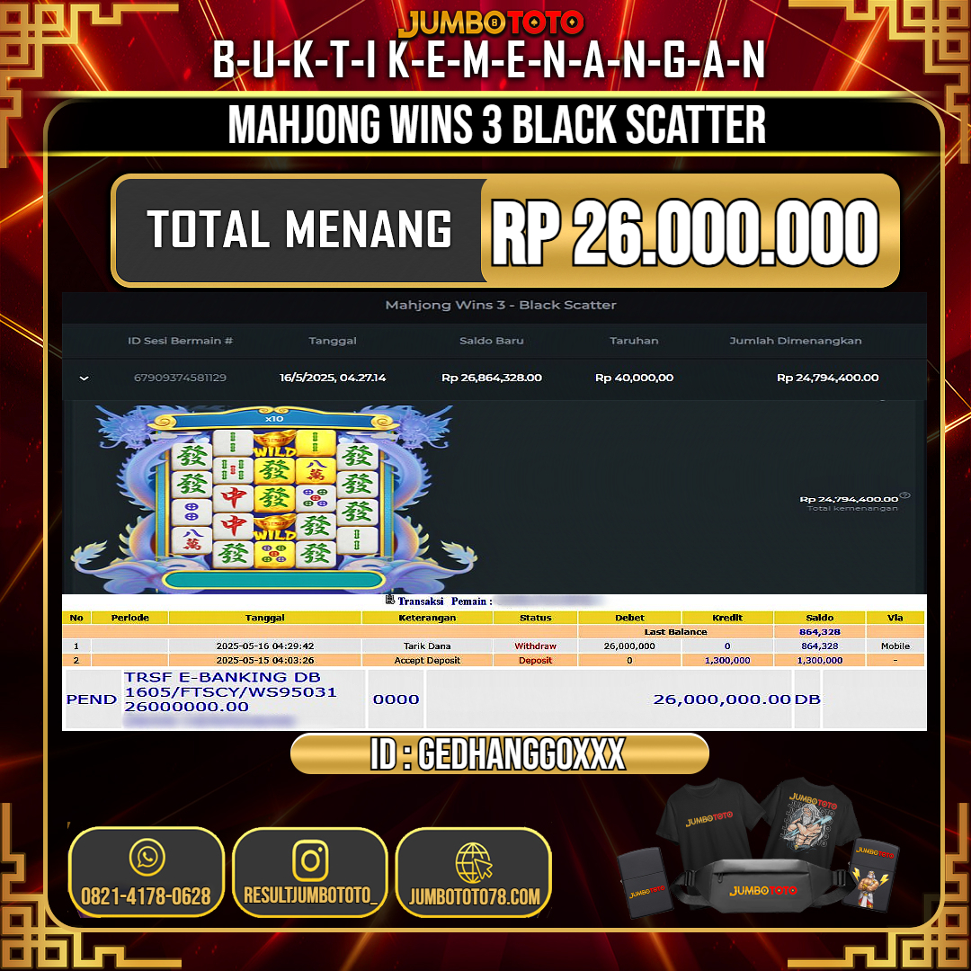 JUMBOTOTO JACKPOT SLOT MAHJONG WINS 3 BLACK SCATTER Rp.26.000.000 LUNAS USER ID : GEDHANGGO***